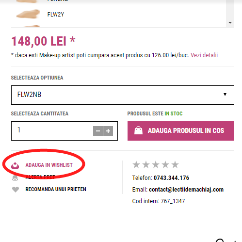 Dupa ce ai ales un produs, click pe „adauga in wishlist”. 